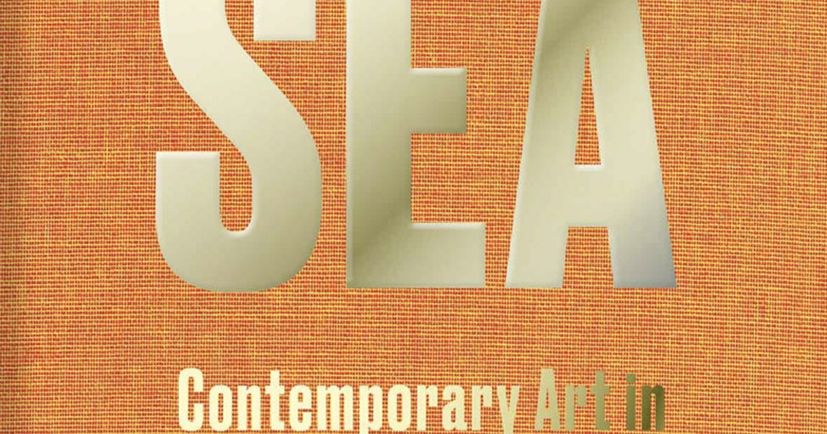 Publication SEA Contemporary Art in South East Asia Edited by Ute